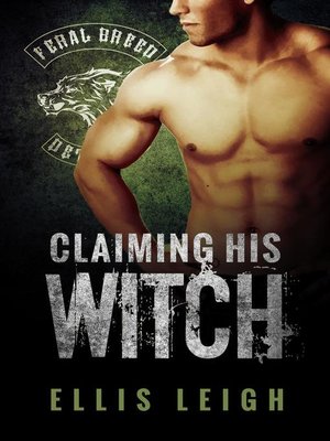 cover image of Claiming His Witch